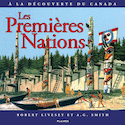 Premières nations (Les) [nouvelle édition]